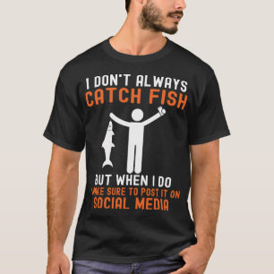 Roligt Ord Fiske efter skämt Fiskare Humor Sarkast T Shirt