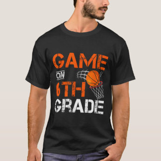 Roligt på den sjätte Klass basketbollen första dag T Shirt