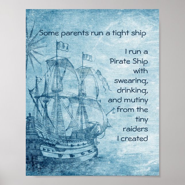 Roligt Parent Pirat Quote Pirat Frakt Poster (Framsidan)