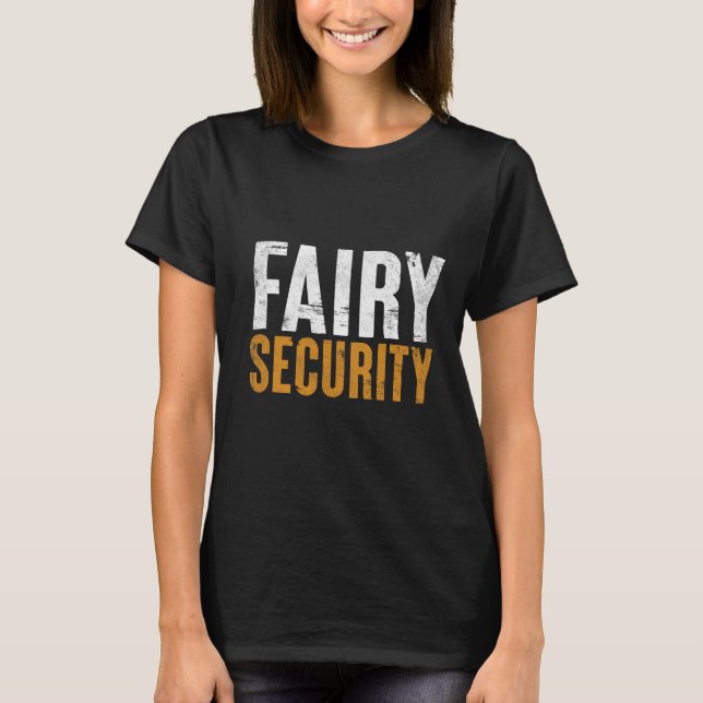 Roligt Parents Lazy Easy Costume Fairy Security Ha T Shirt (Framsida)