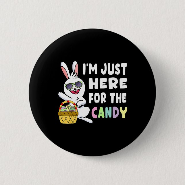Roligt Påskhare jag är här för Påsk Candy Ki Knapp (Framsida)