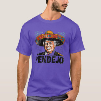 Roligt Pendejo Trump (2) T Shirt
