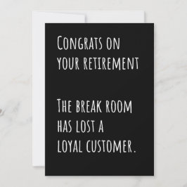 Roligt pensioneringskort med sarkastiska gratulati tack kort