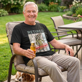 Roligt pensionspresent åt pappa - Pensionerad Inte T Shirt