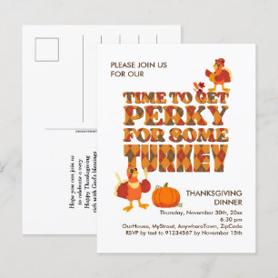 Roligt PERKY FOR TURKEY Thanksgiving Dinner Inbjudan Vykort