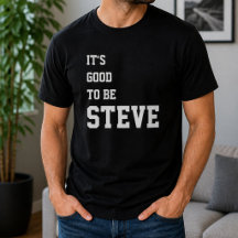 Roligt Personligt Det är bra att vara Steve Födels