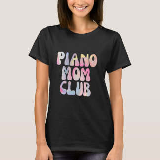 Roligt Piano Mamma Klubb Medlemskap T Shirt