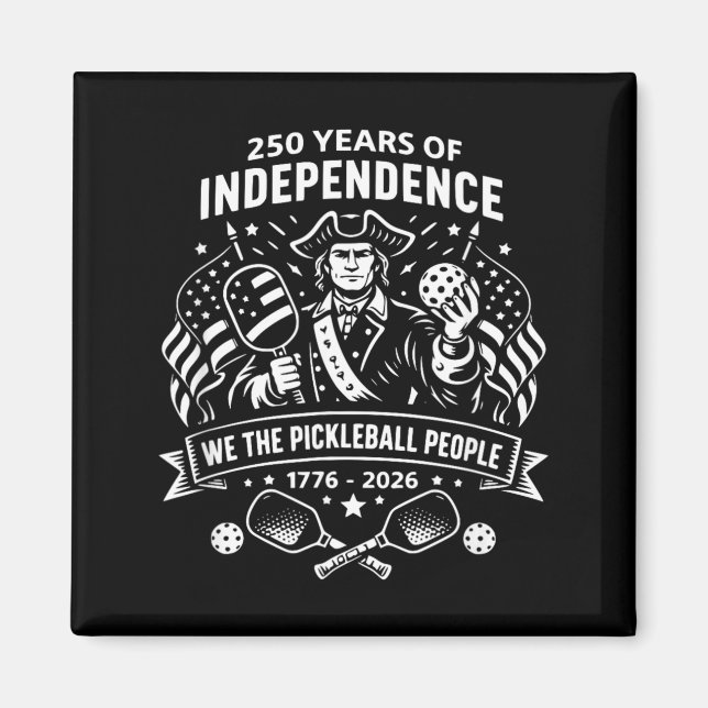 Roligt Pickleball-folket 250 år USA 4 juli Magnet (Framsidan)