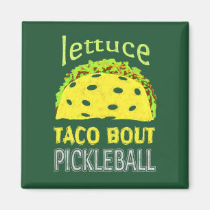 Roligt Pickleball Tacocitationstecken Magnet