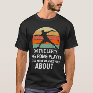 Roligt Ping Pong Bord Tennis Lämnat Handed Player T Shirt