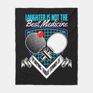 Roligt Play Tennis Best Medicine Spela Bord Tennis Fleecefilt