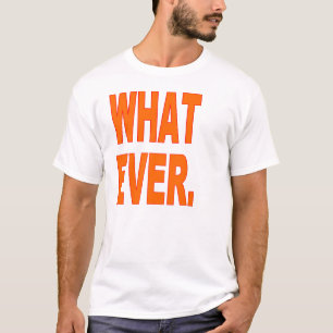 Roligt plusformat för T-tröja 6x vad någonsin Tee Shirt
