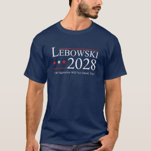 Roligt politiskt namn Lebowski Valrörelse 2028 T Shirt