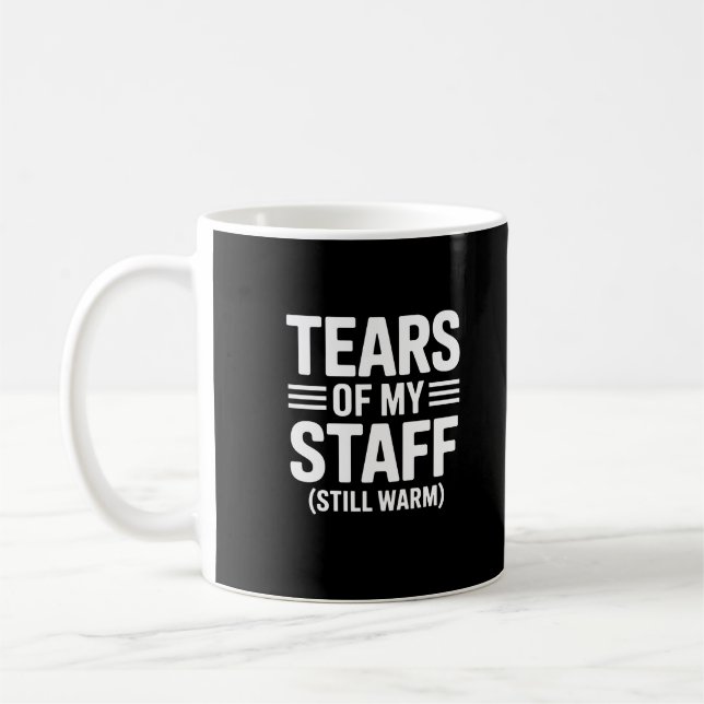 Roligt present till chef Tårar från min personal K Kaffemugg (Vänster)