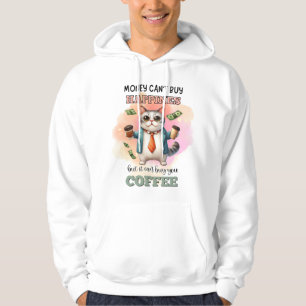 Roligt present till kattälskare - Pengar kan inte Hoodie