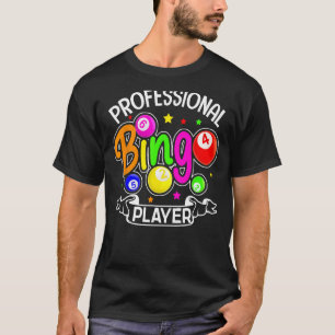 Roligt Professionell Bingo Player Sayed Bingo L T Shirt