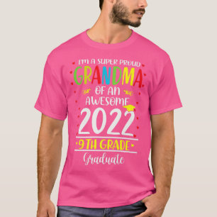 Roligt Proud Grandma of an Fantastisk 9th Klass 20 T Shirt