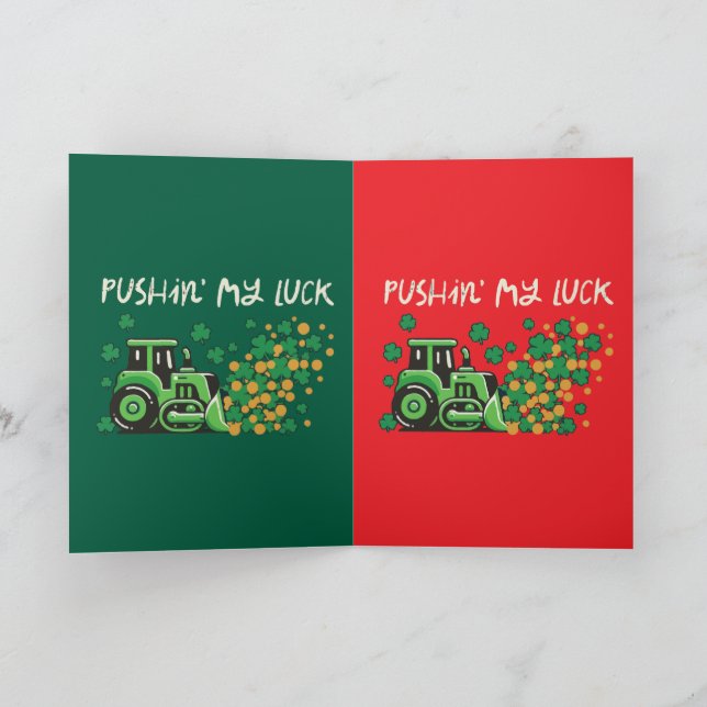 Roligt "Pushin' My Luck" St. Patrick's Day Bulldoz Kort (Inuti)