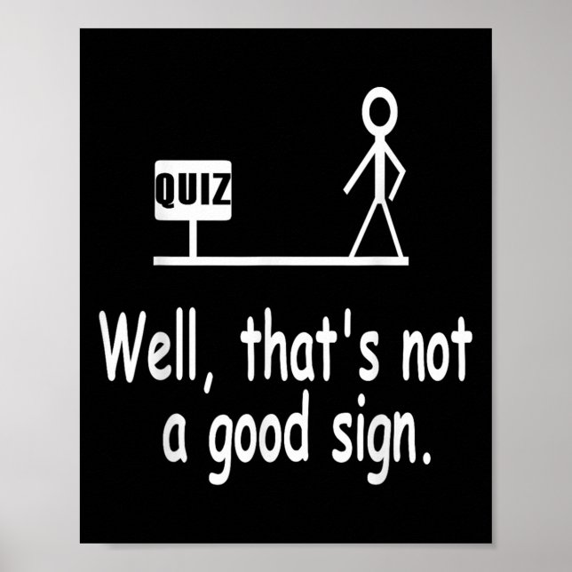 Roligt Quiz Skämt Stavfigur Inte Ett Bra Tecken Pu Poster (Framsidan)