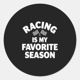 Roligt racing min favorit säsong säger sarkastiskt runt klistermärke