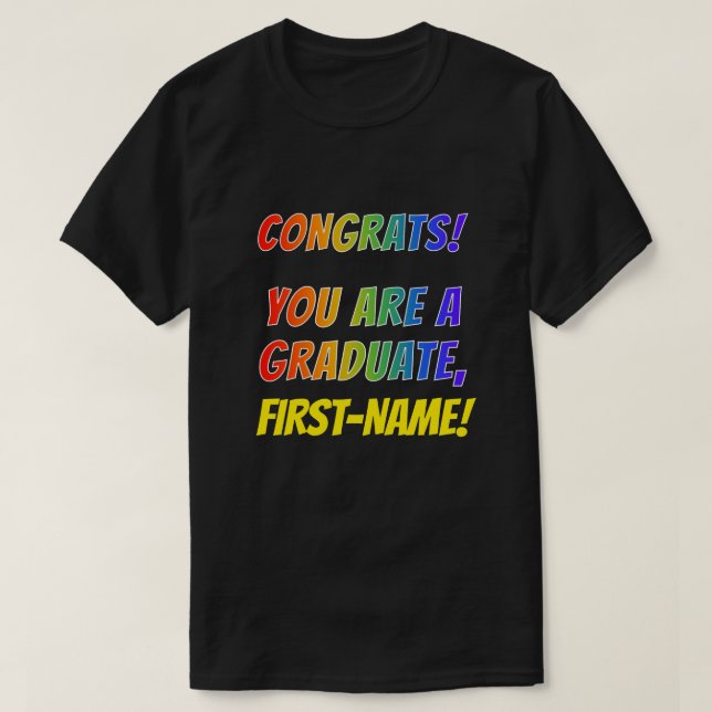 Roligt Rainbow ser GRATULERAR ut! DU ÄR EN STUDENT T Shirt (Design framsida)