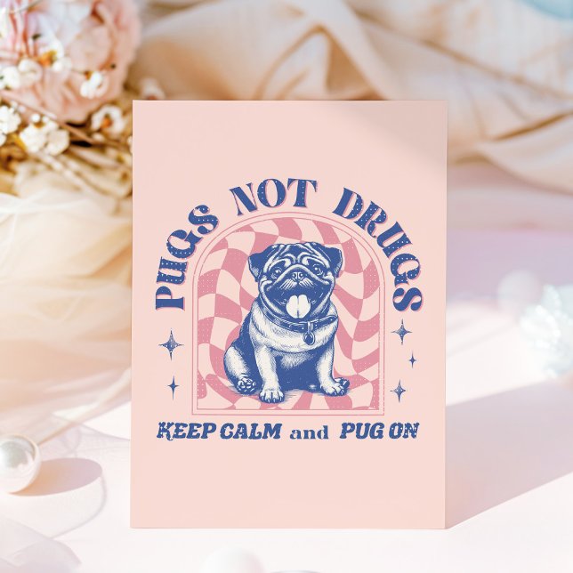 Roligt Retro Pug "Pugs Not drugs" Bubblegum Rosa Vykort (This fun design showcases an adorable retro pug with muted pink and colors.)