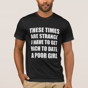 Roligt rikt dat citat t shirt