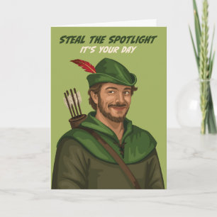 Roligt Robin Huva Steal the Spotlight Birthday Car Kort