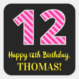 Roligt Rosa Rand "12": Lycklig 12:e födelsedag + N Fyrkantigt Klistermärke
