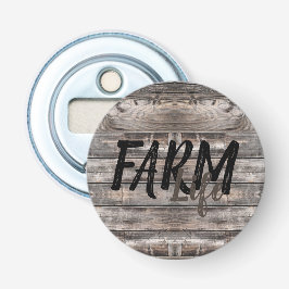 roligt rustik FARM Life i skript | Flasköppnare