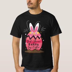 Roligt sa nån Bunny Påsk? Cracks Egg Desig T Shirt