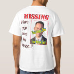 Roligt Saknad Person 🎭 Efterlyst Affisch Skämtpre T Shirt<br><div class="desc">Letar du efter en rolig konversationsstartare? Den här T-shirten med skämtgåvan "Efterlyst saknad person" är den perfekta mixen av rolig, udda och helt oväntad! 😂 Oavsett om du spelar ett spratt på en vän, får folk att göra dubbel tag eller bara visar upp din humor, kommer den här tee:n garanterat...</div>