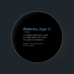 Roligt Sarcasm T1D Diabetes Definition Awareness Knapp<br><div class="desc">Roligt Sarcasm T1D Diabetes Definition Awareness</div>