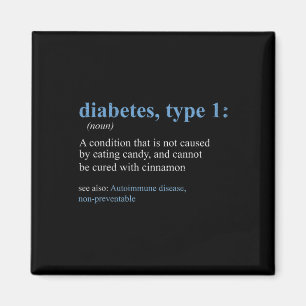 Roligt Sarcasm T1D Diabetes Definition Awareness Magnet