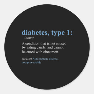 Roligt Sarcasm T1D Diabetes Definition Awareness Runt Klistermärke