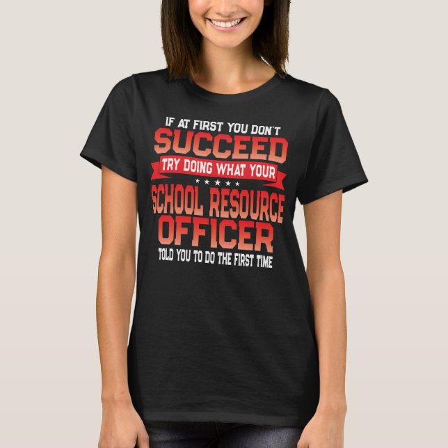 Roligt School Resource Officer - Funny SRO-offert T Shirt (Framsida)