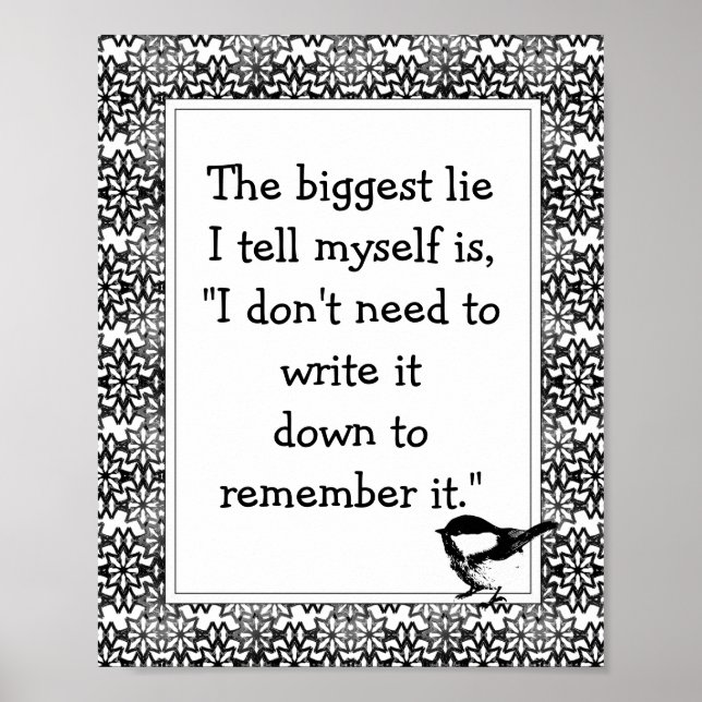 Roligt Skriva det Ned Quote Black Flowers & Bird Poster (Framsidan)