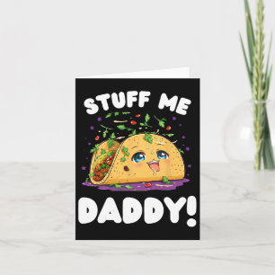 Roligt Smutsigt Grejer Mig Pappa Busiga Taco Och S Kort