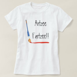 Roligt Snyggt Toppen Cute Artzee Fartzee Artist T Shirt