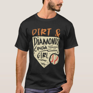 Roligt Softball Baseball Dirt Diamonds Kinda T Shirt
