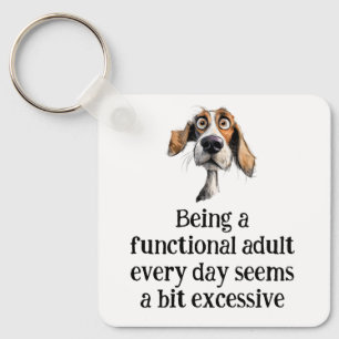 Roligt som fungerar Vuxen varje dag Nyckelring