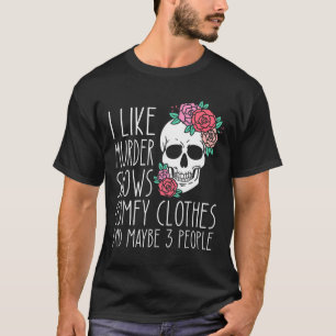 Roligt som jag gillar mordprogram.. gör klart kläd t shirt