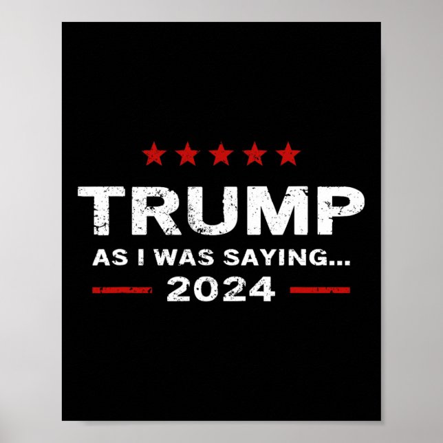 Roligt Som Jag Sa Trump 2024 För President  Poster (Framsidan)