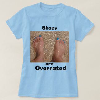Roligt Sommarnotering - Shoes är overrate T Shirt