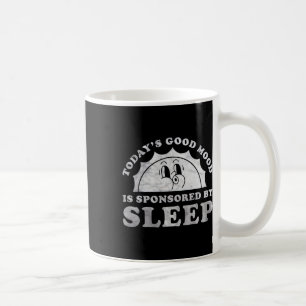 Roligt Sömn I Dag Gott Humör Stöds Av Sömn Kaffemugg