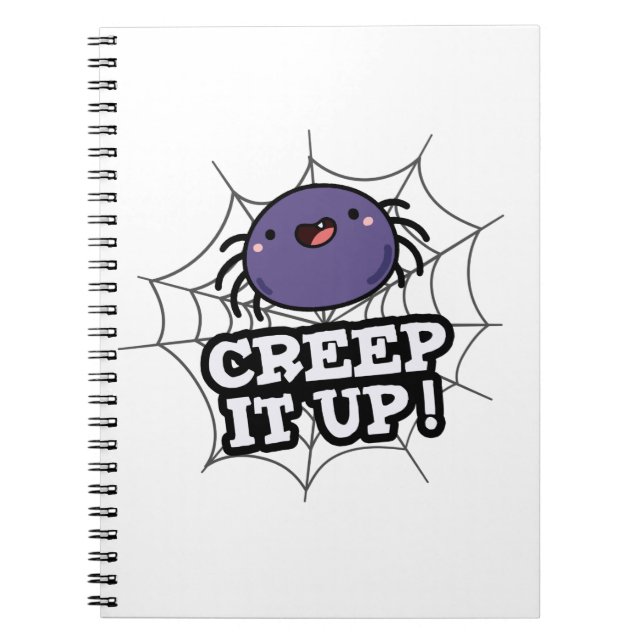 Roligt spindelpun med Creep It Up  Anteckningsbok (Framsidan)