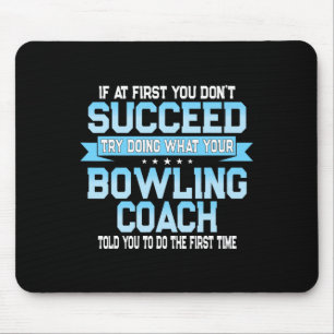 Roligt Sport Coach Gift - Funny Bowling Coach Say Musmatta