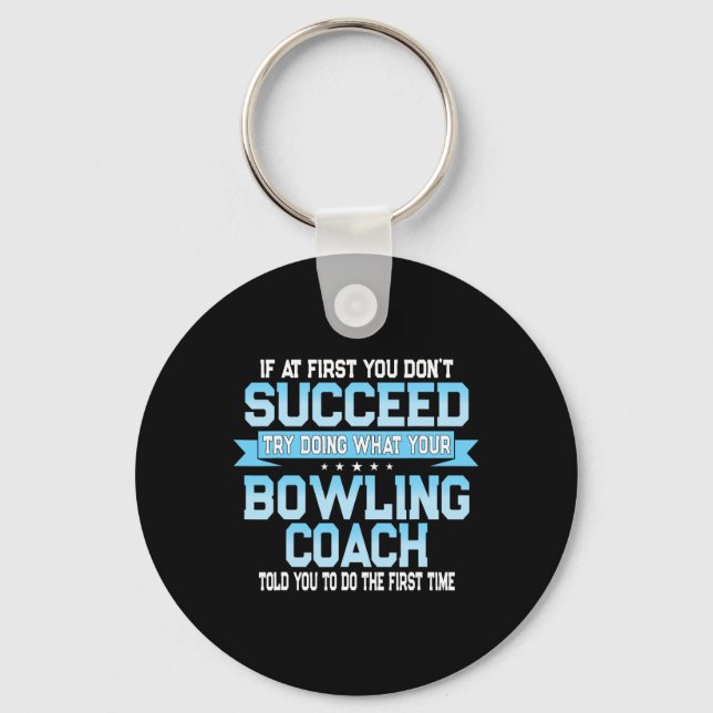 Roligt Sport Coach Gift - Funny Bowling Coach Say Nyckelring (Framsida)