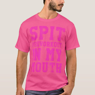 Roligt Spott Preworkout I Min Mun Gym Träning Beky T Shirt