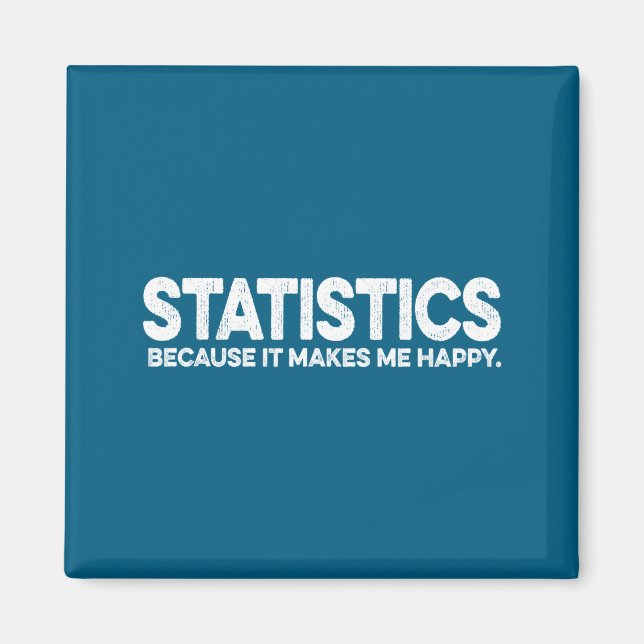 Roligt statistikcitat för statistiker matematikpro magnet (Framsidan)
